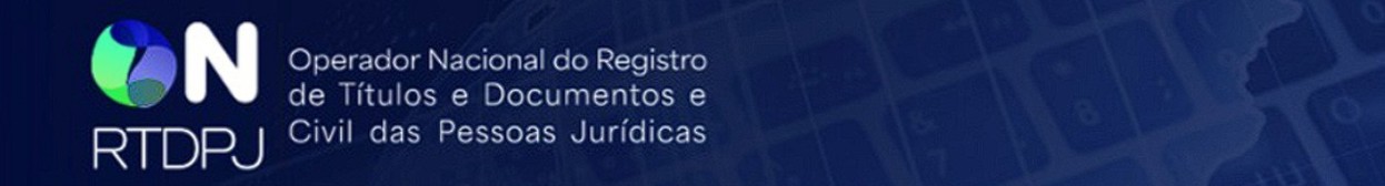 CONECTIVIDADE E INTEGRAÇÃO PARA OS CARTÓRIOS DE RTDPJ